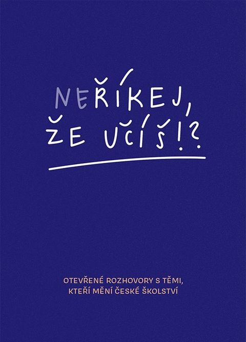 Obrázek produktu: Neříkej, že účíš?!
