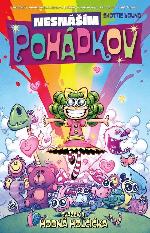 Obrázek produktu: Nesnáším Pohádkov 3 - Hodná holčička