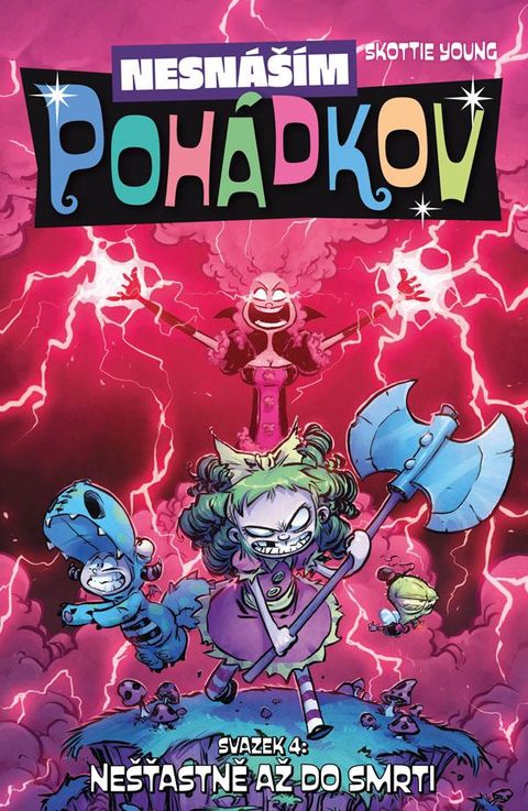 Obrázek produktu: Nesnáším Pohádkov 4 - Nešťastně až do smrti