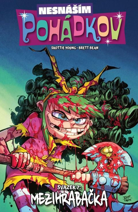 Obrázek produktu: Nesnáším Pohádkov 7 - Mezihrabačka