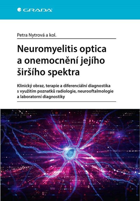 Obrázek produktu: Neuromyelitis optica a poruchy jejího širšího spektra