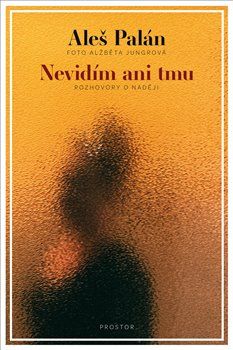 Obrázek produktu: Nevidím ani tmu