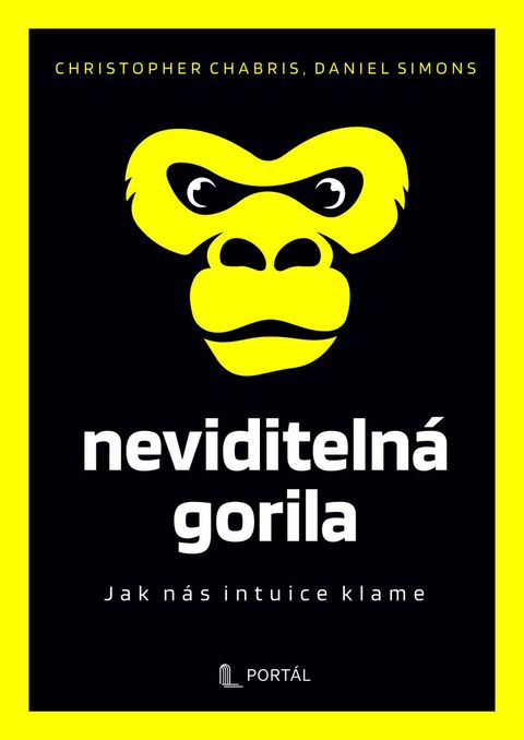 Obrázek produktu: Neviditelná gorila - Jak nás intuice klame
