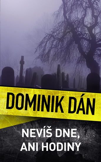 Obrázek produktu: Nevíš dne, ani hodiny