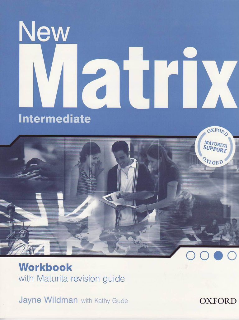 New Matrix Intermediate MATURA WORKBOOK CZ Oxford University Press