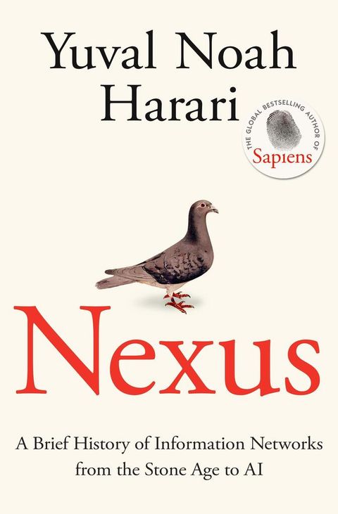 Obrázek produktu: Nexus: A Brief History of Information Networks from the Stone Age to AI