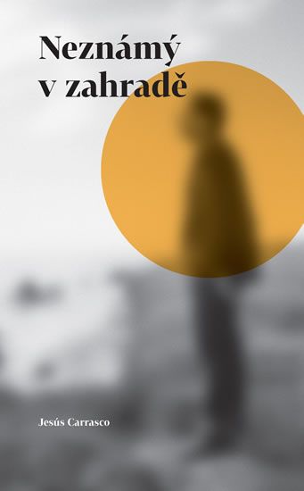 Obrázek produktu: Neznámý v zahradě