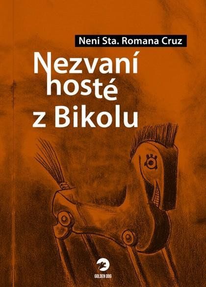 Obrázek produktu: Nezvaní hosté z Bikolu