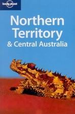Northern Territory, Central Australia - Lonely Planet Guide Book - 4th ed. /Austrálie/