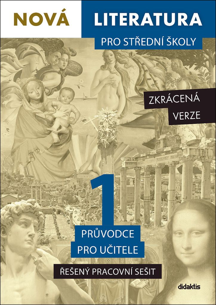 Nová literatura pro střední školy 1 - Řešený pracovní sešit /Zkrácená verze/
