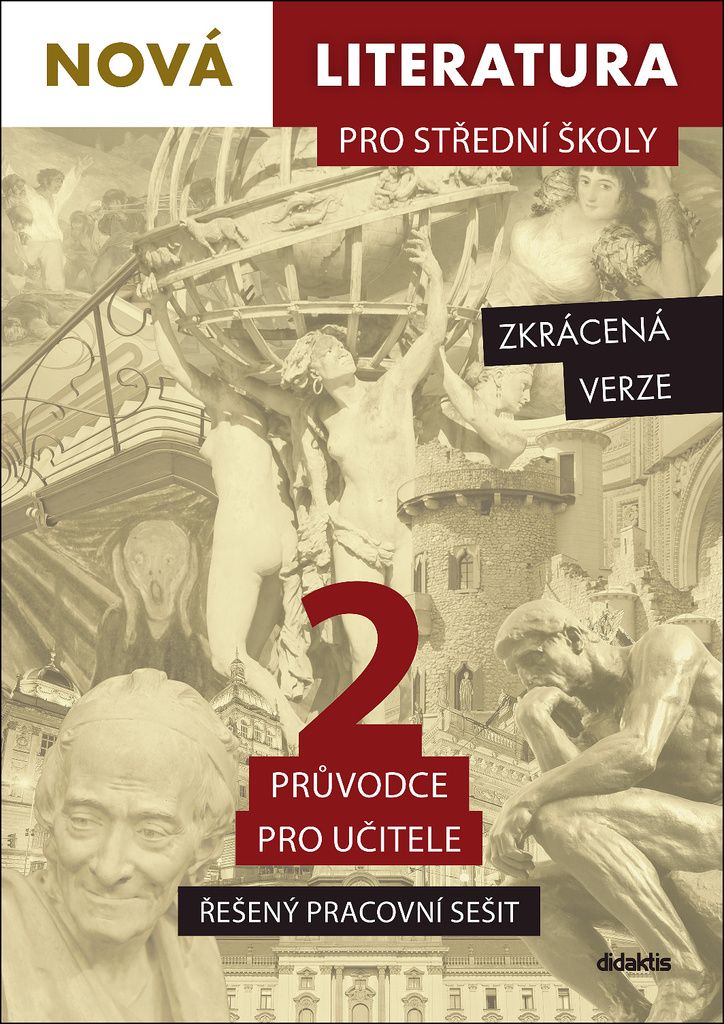Nová literatura pro střední školy 2 - Řešený pracovní sešit /zkrácená verze/