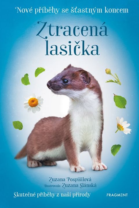Obrázek produktu: Nové příběhy se šťastným koncem – Ztracená lasička