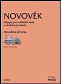 Novověk pro ZŠ a VG - metodická příručka