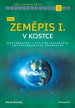 Obrázek produktu: Nový zeměpis v kostce pro SŠ I.