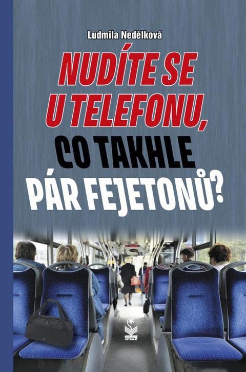 Obrázek produktu: Nudíte se u telefonu, co takhle pár fejetonů?