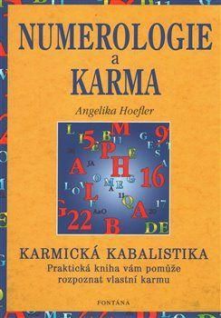 Obrázek produktu: Numerologie a karma - Karmická kabalistika