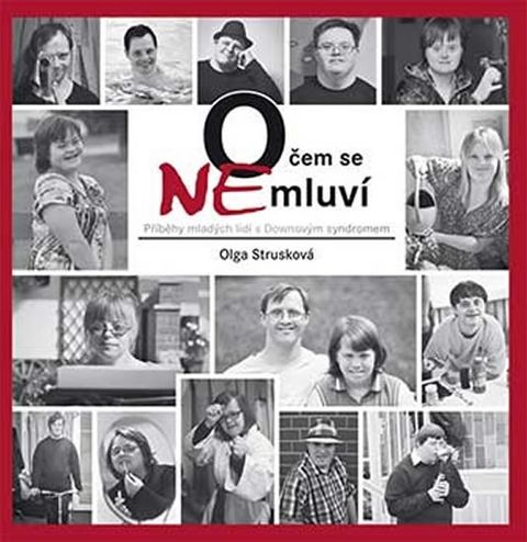 Obrázek produktu: O čem se (ne)mluví - Příběhy mladých lidí s Downovým syndromem