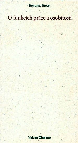Obrázek produktu: O funkcích práce a osobitosti