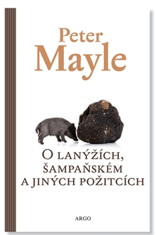 O lanýžích, šampaňském a jiných požitcích