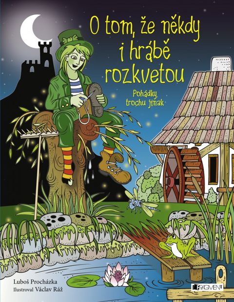 Obrázek produktu: O tom, že někdy i hrábě rozkvetou…