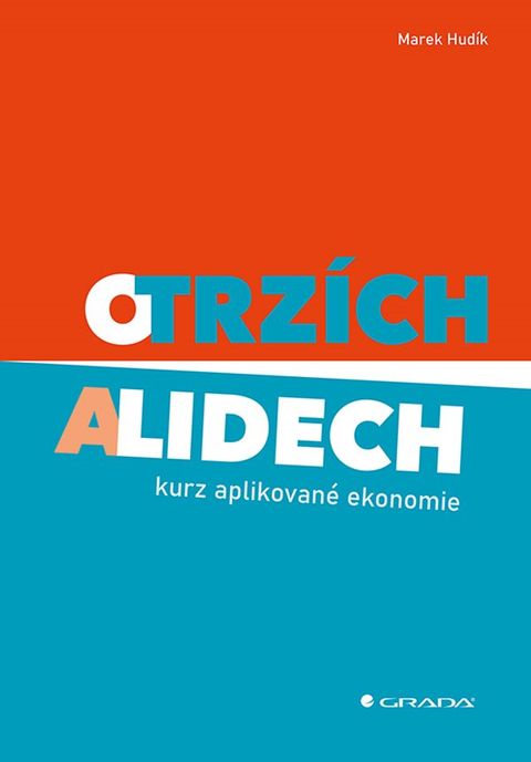 Obrázek produktu: O trzích a lidech