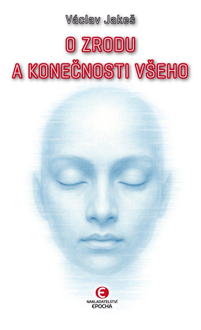 Levně O zrodu a konečnosti všeho