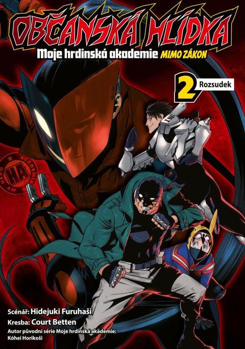 Obrázek produktu: Občanská hlídka: Moje hrdinská akademie 2 - Rozsudek