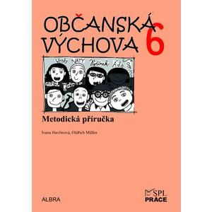 Občanská výchova 6.ročník ZŠ - metodická příručka NOVĚ