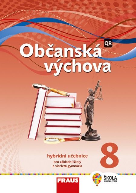 Občanská výchova 8 nová generace - hybridní učebnice