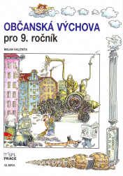 Občanská výchova pro 9. ročník ZŠ (učebnice)
