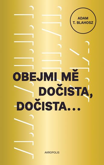 Obrázek produktu: Obejmi mě dočista, dočista