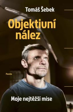 Obrázek produktu: Objektivní nález - Moje nejtěžší mise