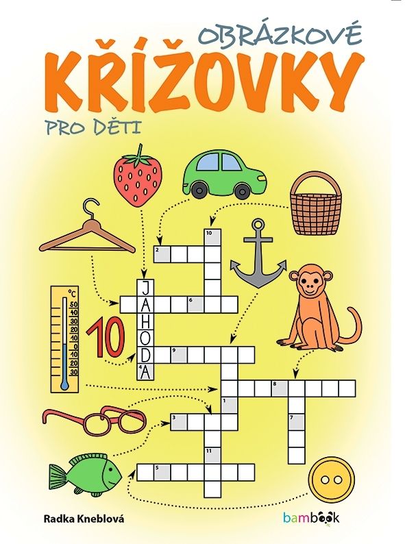 Obrázkové křížovky pro děti - Radka Kneblová