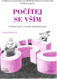 Počítej se vším - Ochrana člověka za mimořádných událostí pro 3.ročník ZŠ
