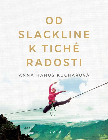 Obrázek produktu: Od slackline k tiché radosti