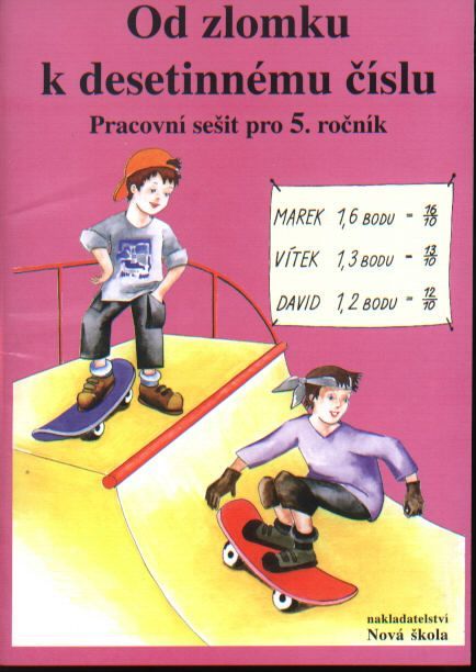 Obrázek produktu: Od zlomku k destinnému číslu - pracovní sešit pro 5.ročník