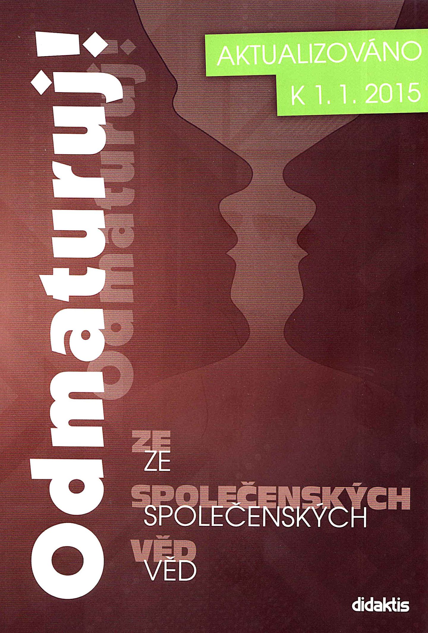 Odmaturuj ze společenských věd - 2. přeprac. vydání