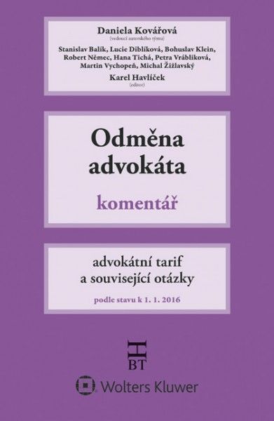 Obrázek produktu: Odměna advokáta. Advokátní tarif a související otázky