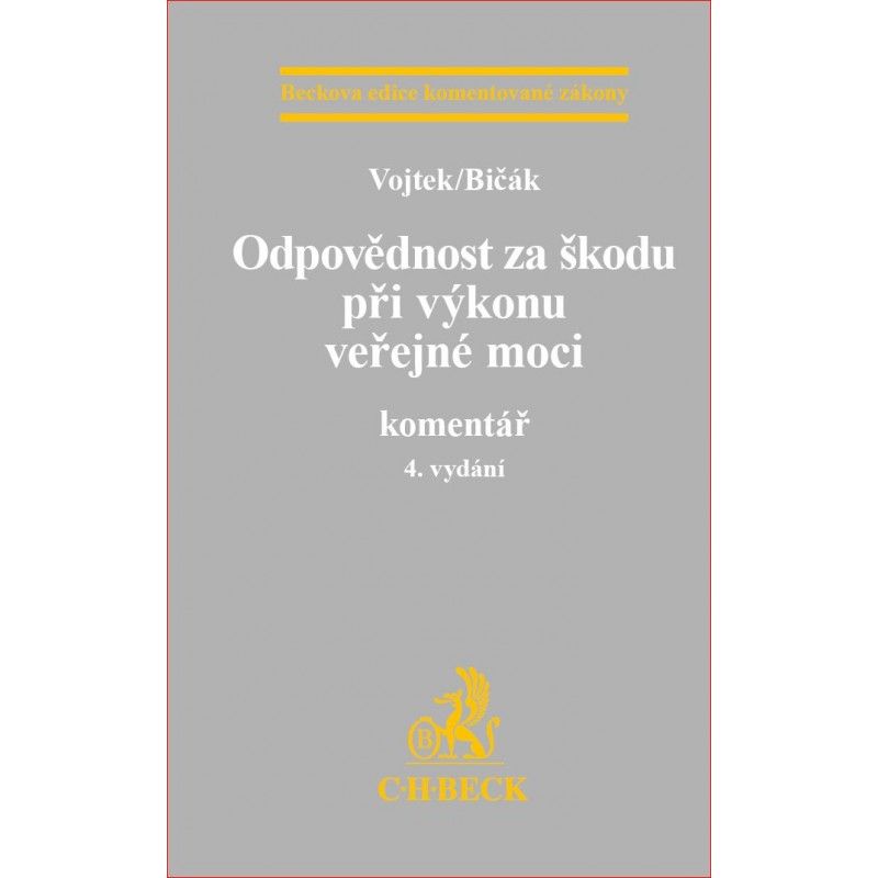 Odpovědnost za škodu při výkonu veřejné moci