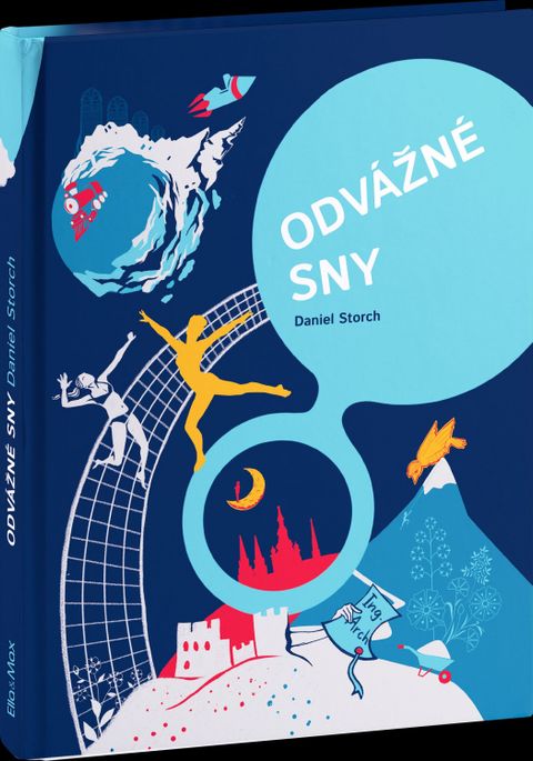 Obrázek produktu: ODVÁŽNÉ SNY - 30 Čechů na cestě za úspěchem