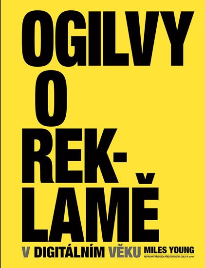 Obrázek produktu: Ogilvy o reklamě v digitálním věku