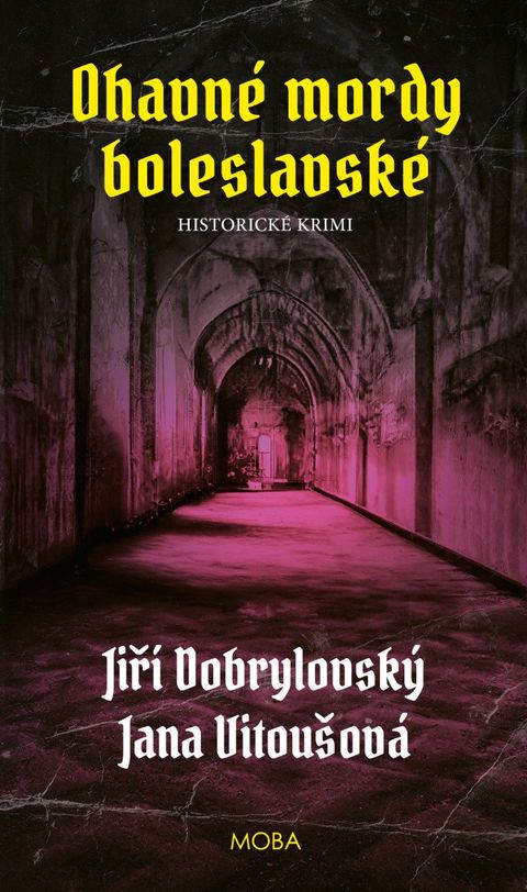 Obrázek produktu: Ohavné mordy boleslavské