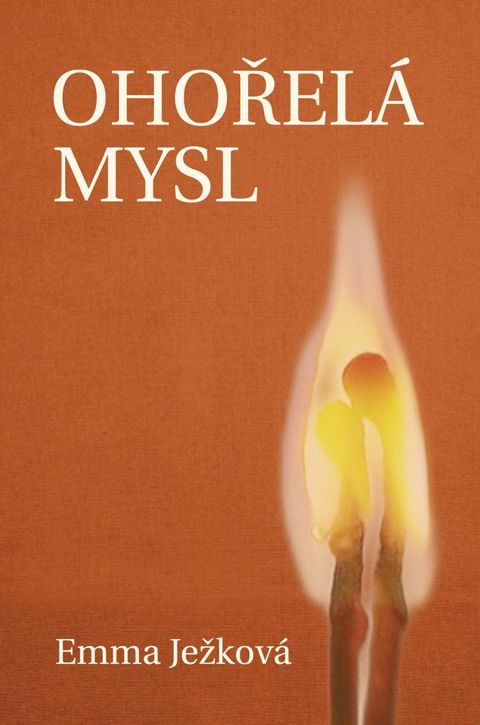 Obrázek produktu: Ohořelá mysl