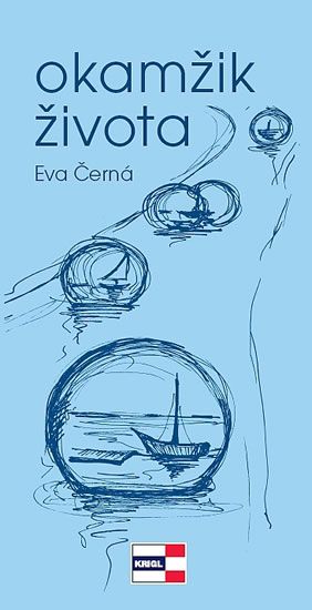 Okamžik života - Eva Černá