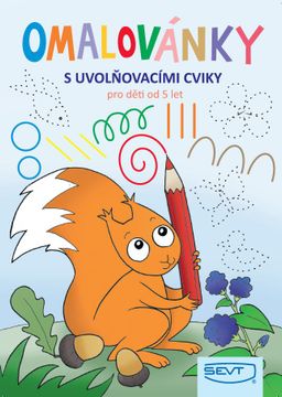 Obrázek produktu: Omalovánky s uvolňovacími cviky SEVT pro děti od 5 let