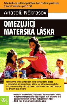 Obrázek produktu: Omezující mateřská láska
