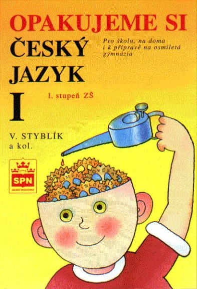 Obrázek produktu: Opakujeme si český jazyk 1. stupeň ZŠ