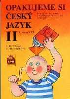 Opakujeme si český jazyk II SPN - pedagog. nakladatelství