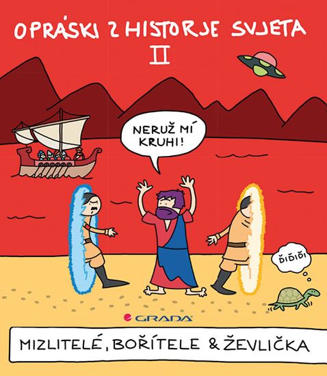 Obrázek produktu: Opráski zhistorje svjeta II - Mizlitelé, bořítele & ževlička