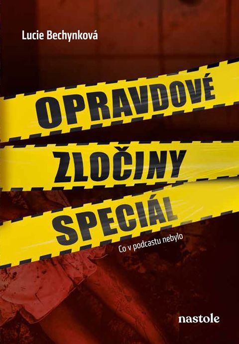 Obrázek produktu: Opravdové zločiny speciál - Co v podcastu nebylo